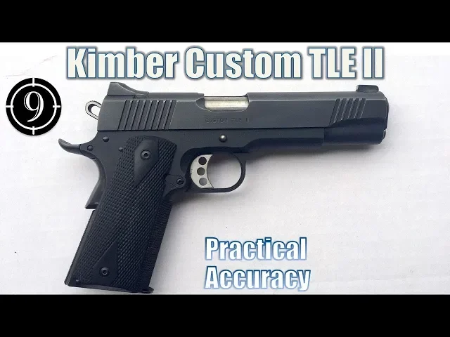 kimber custom tle ii - close range practical accuracy